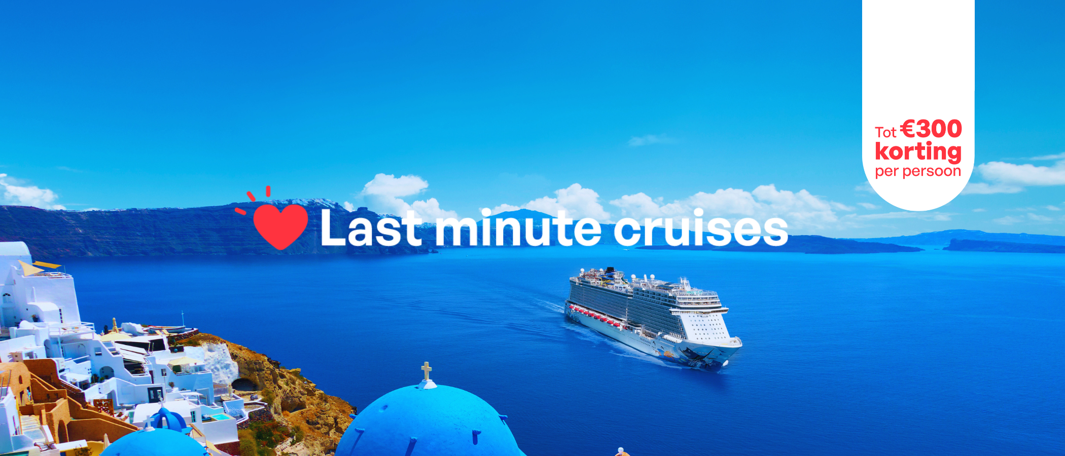 Last Minute Cruises 2024 de beste aanbiedingen